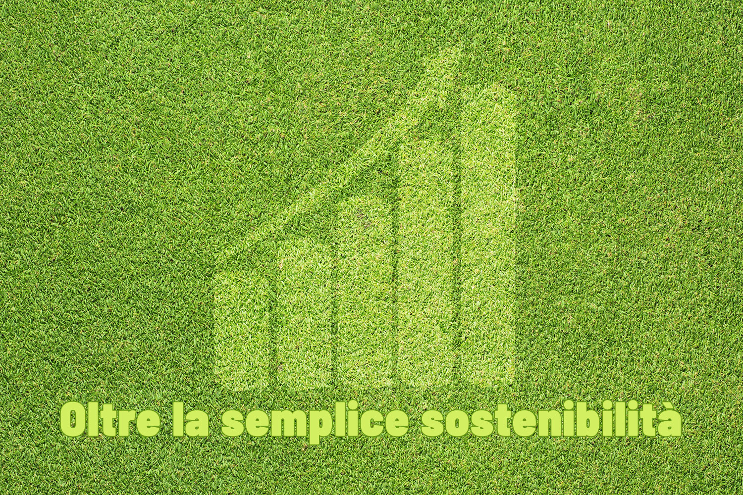 Andare oltre la sostenibilità - Positive Impact